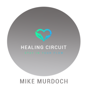 Healing Circuit - Mike Murdoch